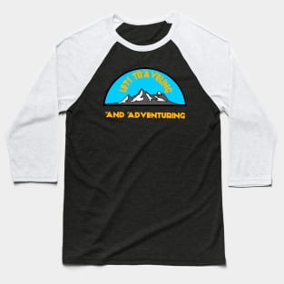 Traveling and Adventuring Baseball T-Shirt